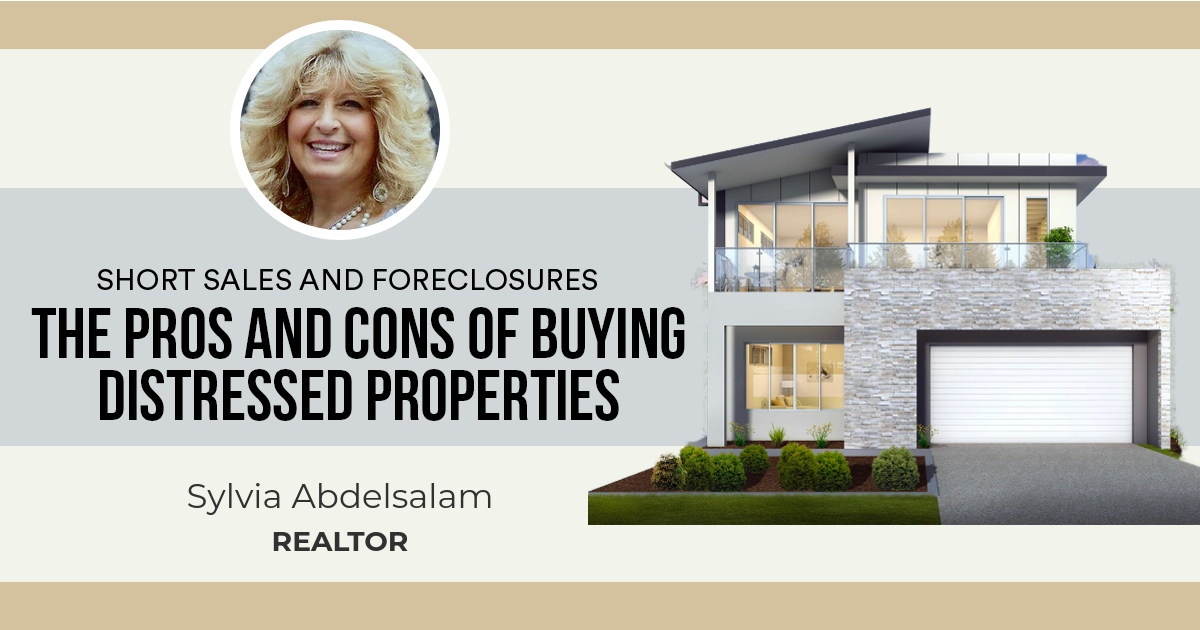 The Pros and Cons of Buying Distressed Properties