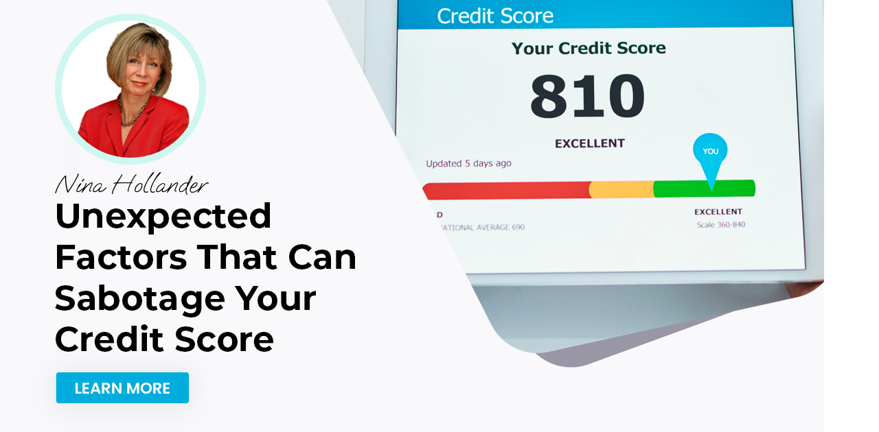 Unexpected Factors That Can Sabotage Your Credit Score