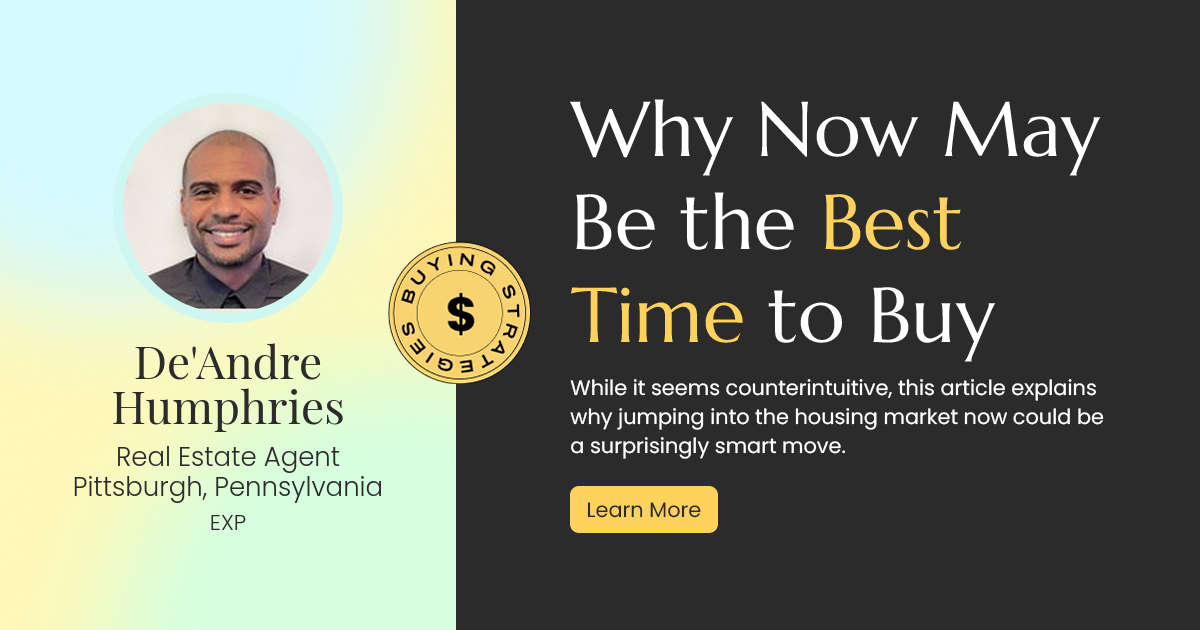 Why Now Could Be the Golden Opportunity to Buy Your Dream Home