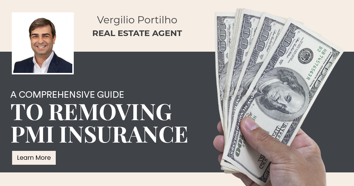 A Comprehensive Guide to Removing PMI Insurance