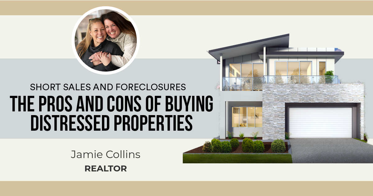The Pros and Cons of Buying Distressed Properties
