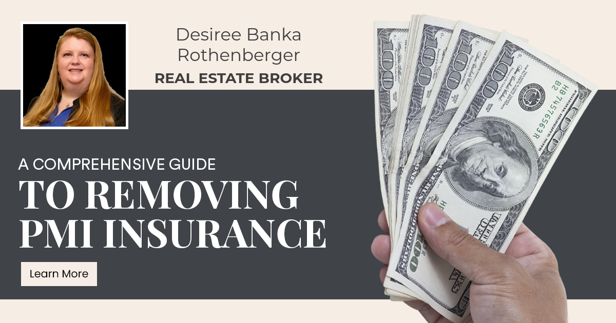 A Comprehensive Guide to Removing PMI Insurance