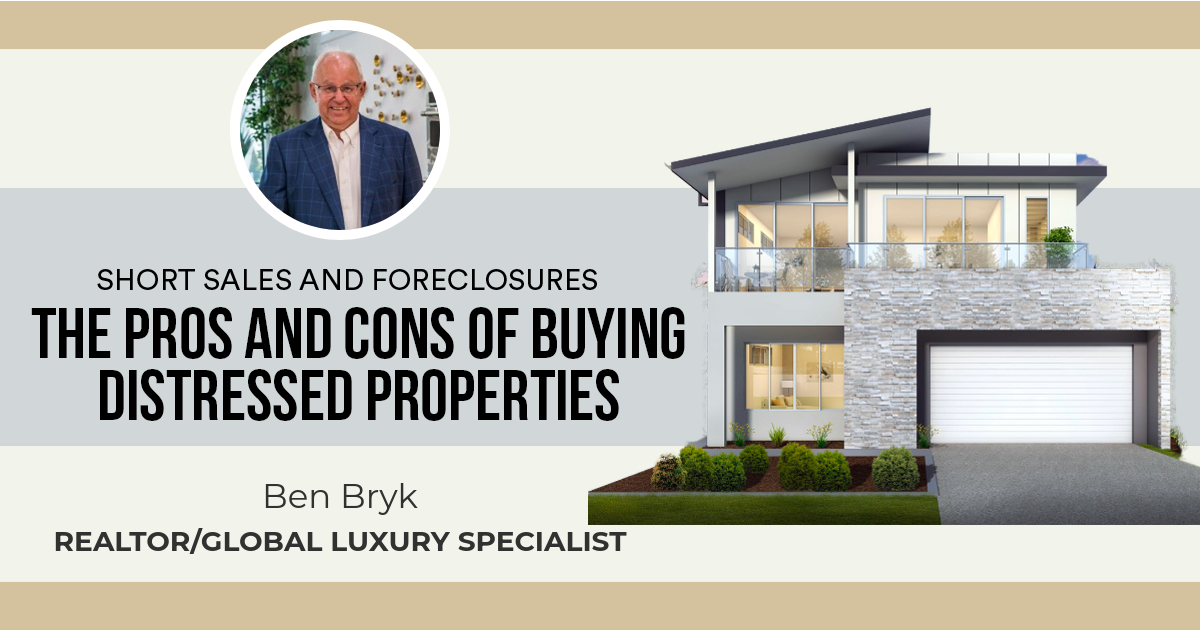 The Pros and Cons of Buying Distressed Properties