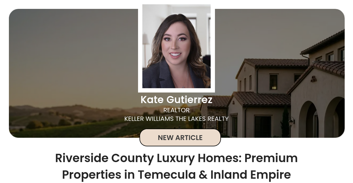 Riverside County Luxury Homes: Premium Properties in Temecula & Inland ...
