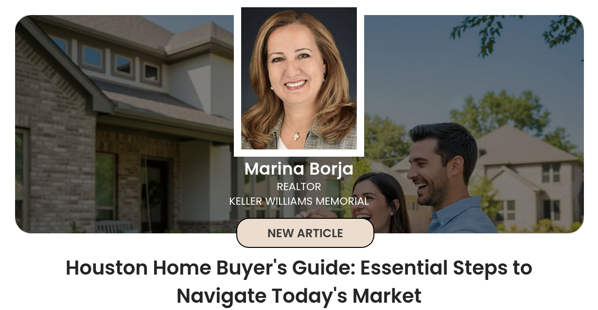 Houston Home Buyer's Guide: Essential Steps to Navigate Today's Market