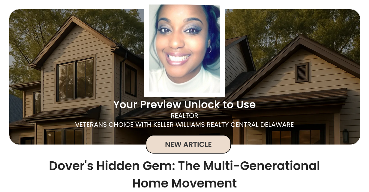 Dover's Hidden Gem: The Multi-Generational Home Movement