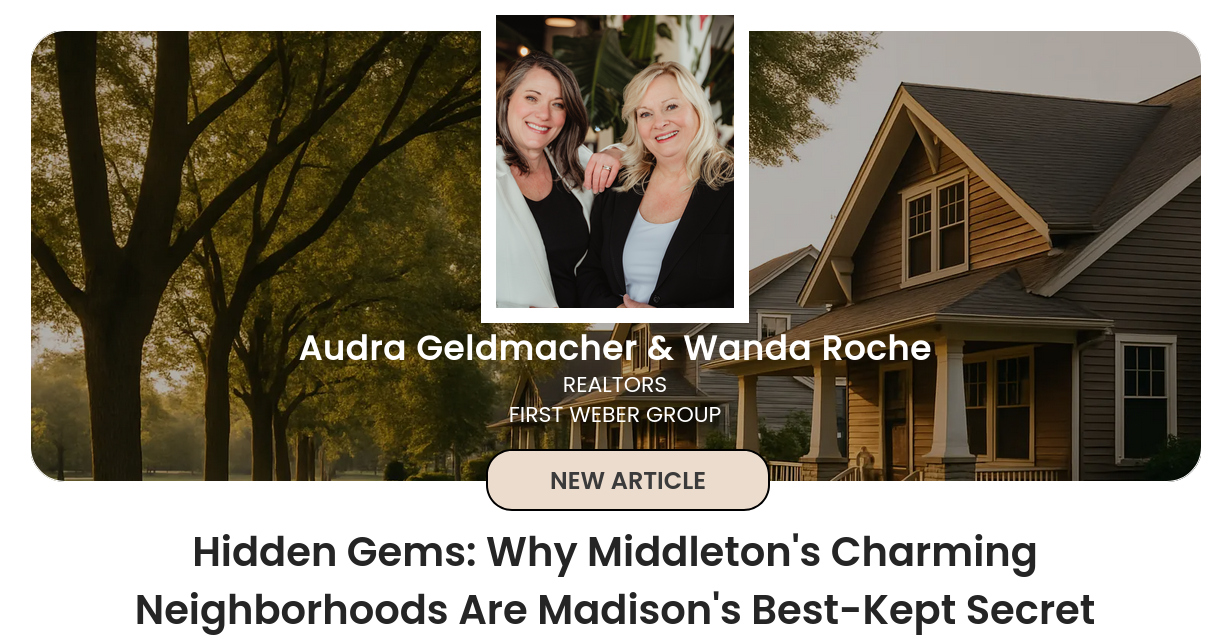 Wanda Roche Hidden Gems: Why Middleton's Charming Neighborhoods Are Madison's Best ...