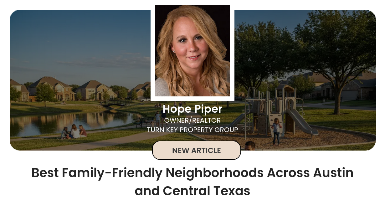 Best Family-Friendly Neighborhoods Across Austin and Central Texas