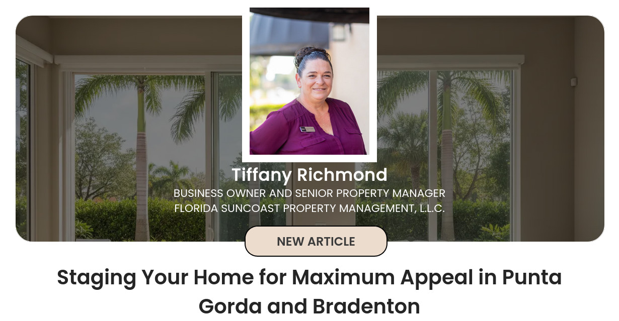 Staging Your Home for Maximum Appeal in Punta Gorda and Bradenton