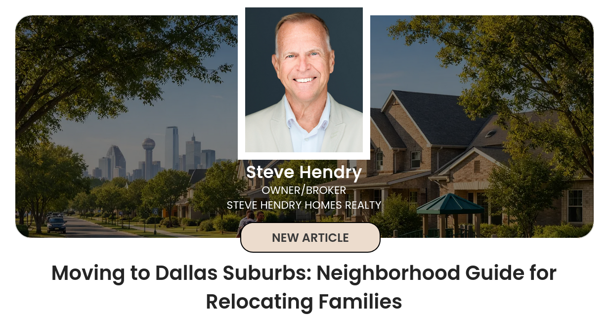 Moving to Dallas Suburbs: Neighborhood Guide for Relocating Families